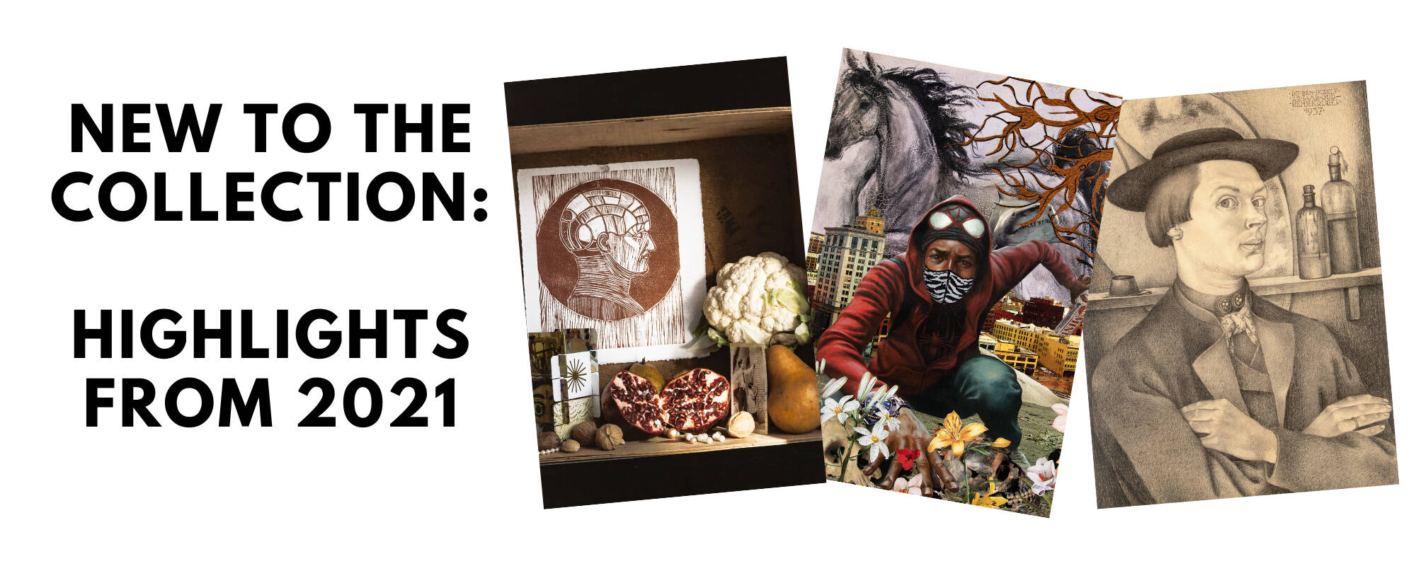 Title image for the blog "New to the Collection: Highlights from 2021"